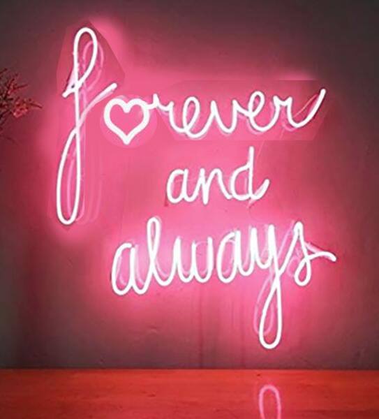 Custom Forever And Always Neon Sign Real Neon Tube Light