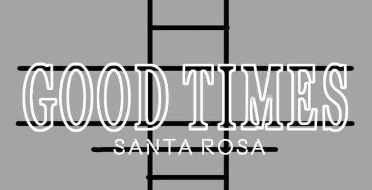 Custom Good Times Santa Rosa Neon Sign Real Neon Light