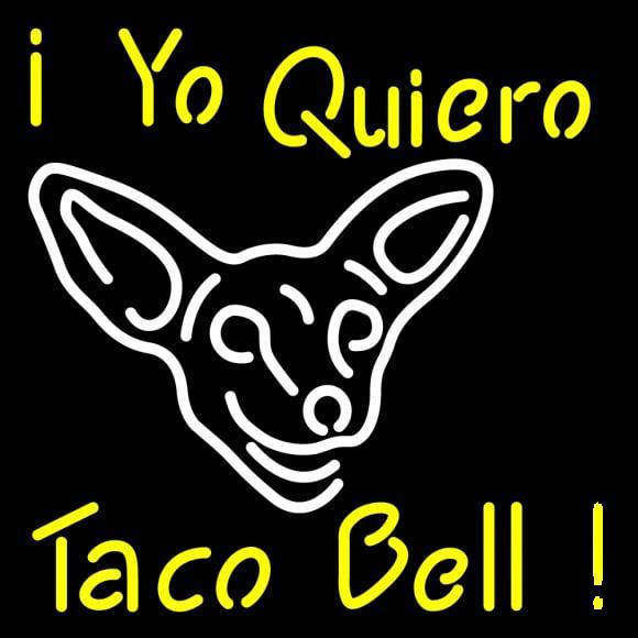 Custom I Yo Quiero Taco Bell Neon Sign Real Neon Light